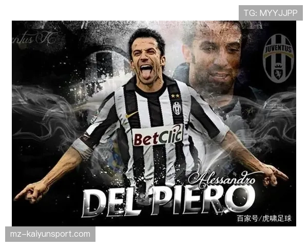 德尔皮耶罗边路传中能力提升如何重塑其核心前锋角色并助推助攻新高？